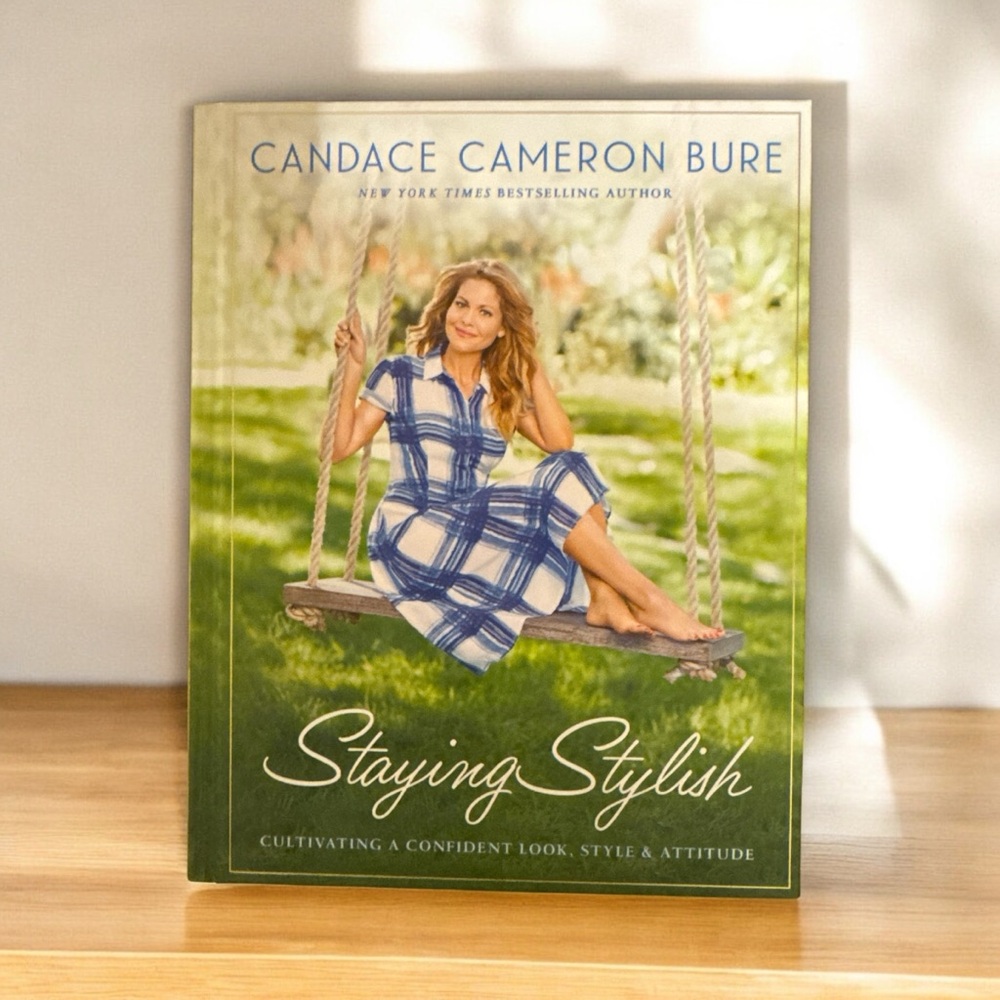 Staying Stylish by Candace Cameron Bure